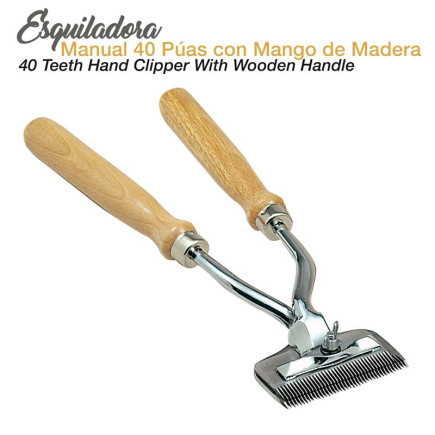 ESQUILADORA MANUAL 40 PÚAS MANGO MADERA