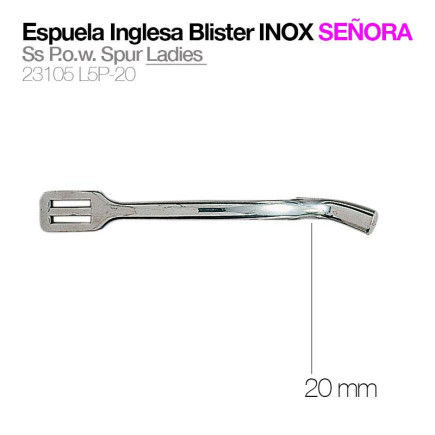 ESPUELA INGLESA BLISTER INOX SEÑORA 23105L5P-20