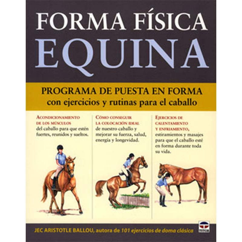 LIBRO: FORMA FÍSICA EQUINA (TUTOR)
