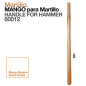 MARTILLO MANGO PARA MARTILLO 60012