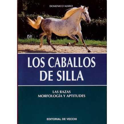 LIBRO LOS CABALLOS DE SILLA