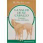 LIBRO LA SALUD DE SU CABALLO CONSEJOS DE UNA VETERINARIA