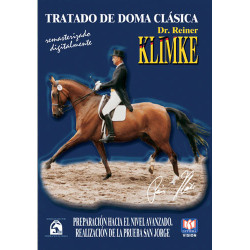 DVD TRATADO DE DOMA CLÁSICA PREPARACIÓN HACIA EL NIVEL AVANZADO, REALIZACIÓN DE LA PRUEBA SAN JOR