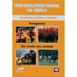 DVD VÍDEO-ENCICLOPEDIA MUNDIAL DEL CABALLO. A GALOPAR, JINETES Y CABALLOS. PURAGUERRAS. UM CAVALO C