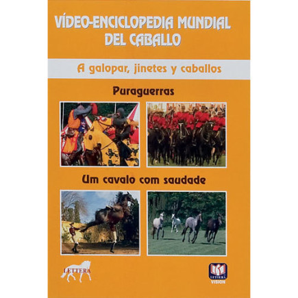 DVD VÍDEO-ENCICLOPEDIA MUNDIAL DEL CABALLO. A GALOPAR, JINETES Y CABALLOS. PURAGUERRAS. UM CAVALO C