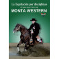 DVD LA EQUITACIÓN POR DISCIPLINAS. CURSO PRÁCTICO DE MONTA WESTERN. LA DOMA DEL CABALLO DE WESTERN