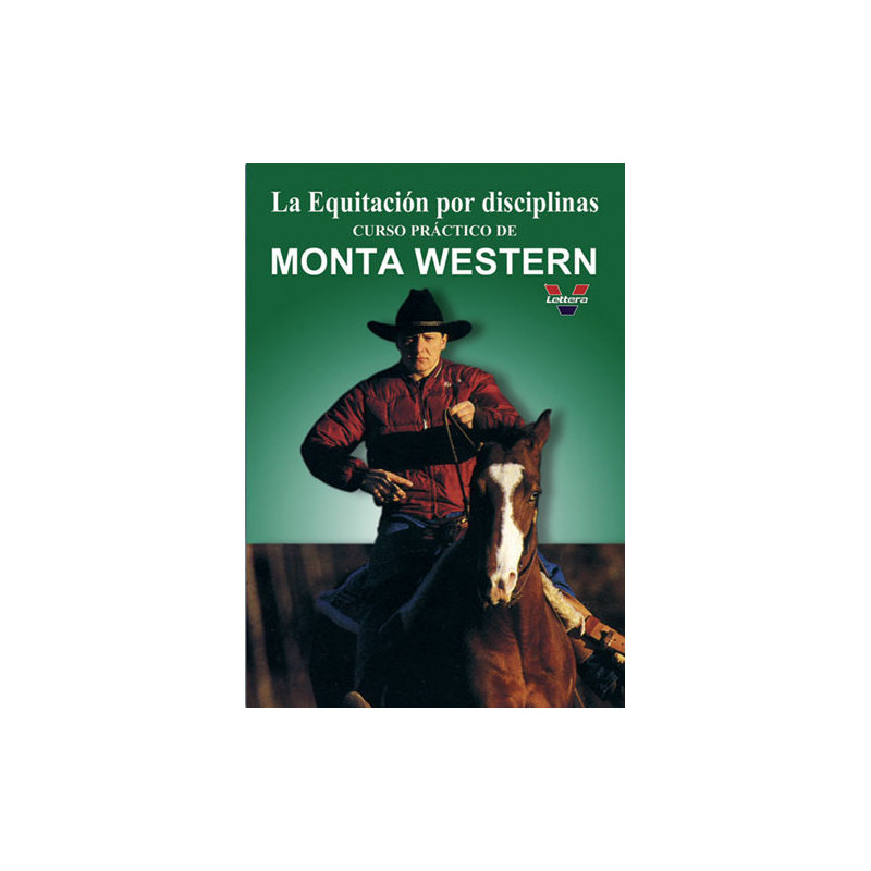 DVD LA EQUITACIÓN POR DISCIPLINAS. CURSO PRÁCTICO DE MONTA WESTERN. LA PRIMERA Y SEGUNDA EMBOCADUR
